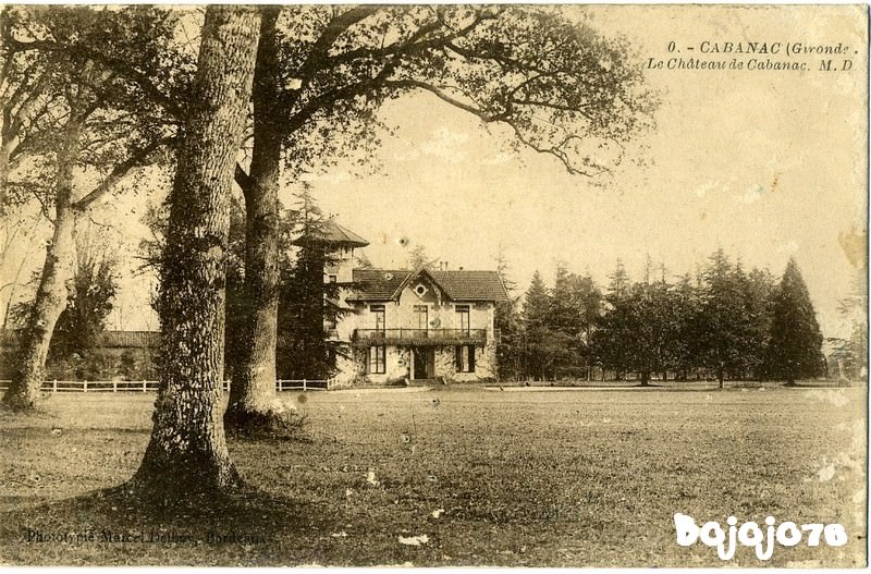 Cabanac 33 Gironde Cartes Postales Anciennes sur CPArama