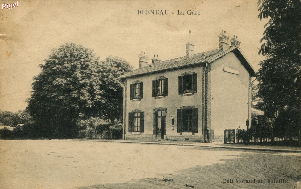 89-Bleneau - La Gare - Edit Morand et Lhotellier - Phototype Desaix.jpg