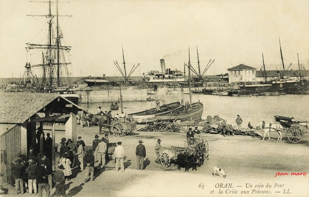 Oran - Un Coin du Port et la Criée aux Poissons.jpg