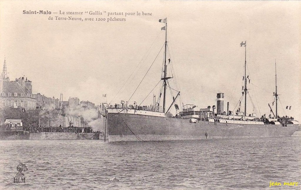 Saint-Malo - Le Steamer Gallia partant pour le banc de Terre-Neuve, avec 1200 pêcheurs.jpg