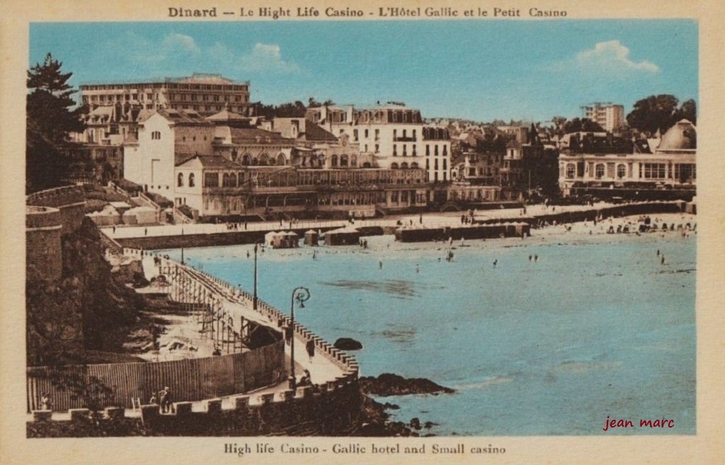 Dinard - Le High Life Casino - L'Hôtel Gallic et le Petit Casino.jpg