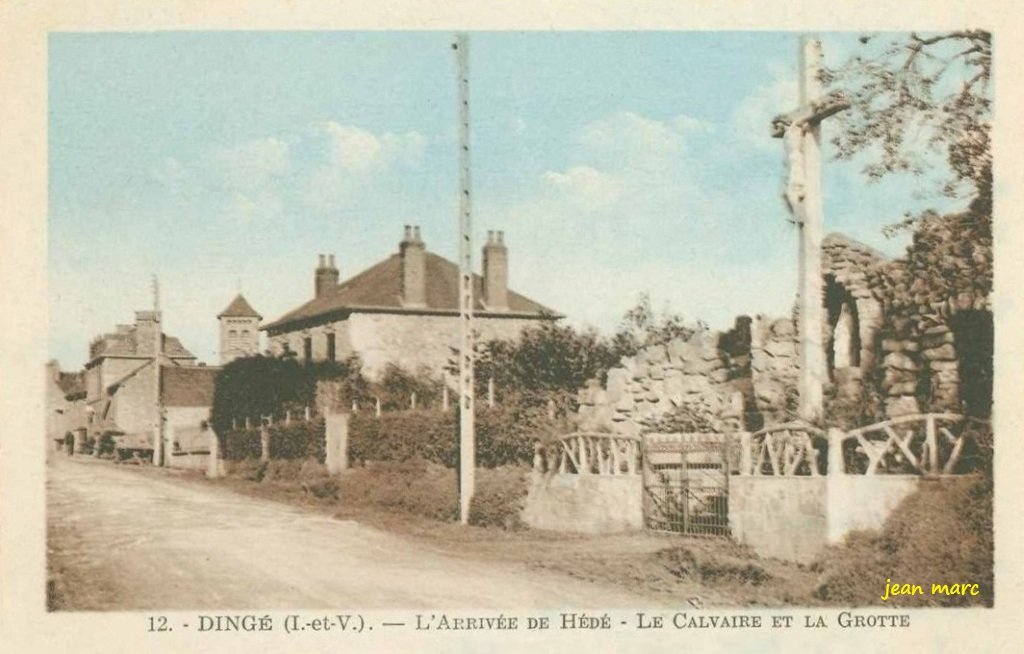 Dingé - L'Arrivée de Hédé - Le Calvaire et la Grotte.jpg