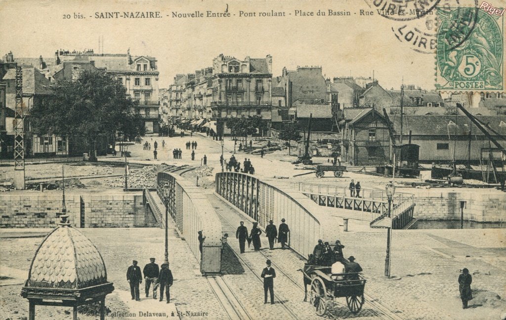 44-St-Nazaire - Nouvelle Entrée - Pont Rouland - Place du Bassin - Rue Ville-ès-Martin - 20bis Collection Delaveau.jpg