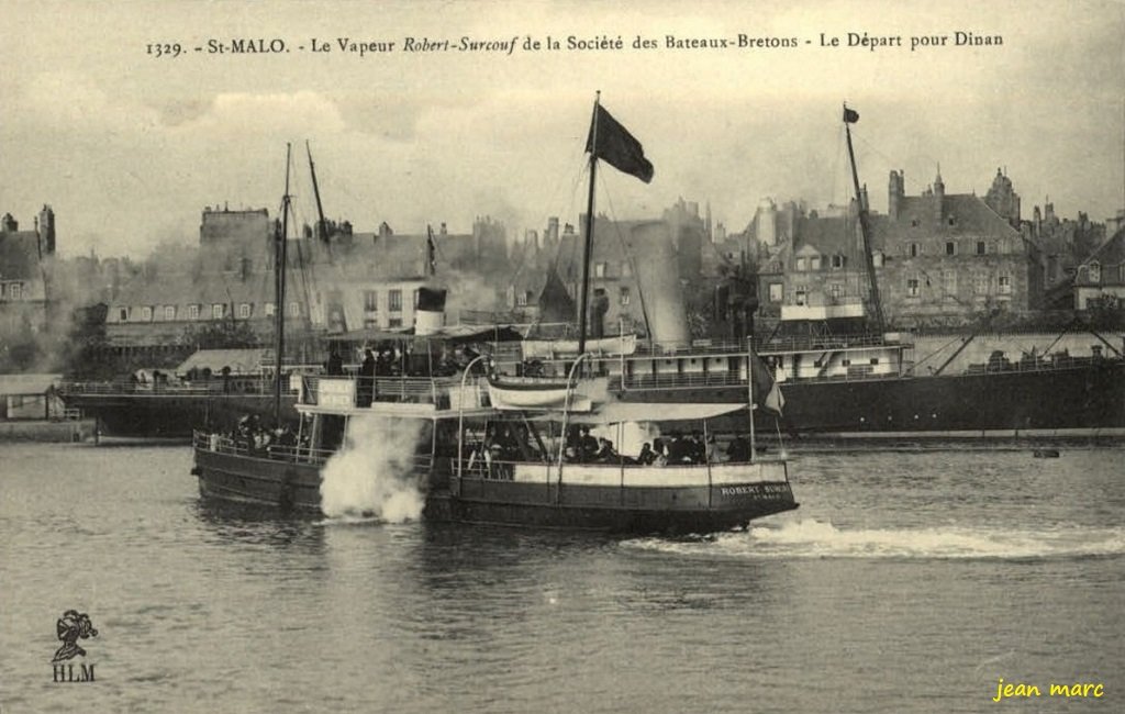 Saint-Malo - Le Vapeur Robert-Surcouf de la Société des Bateaux Bretons - Le Départ pour Dinan.jpg