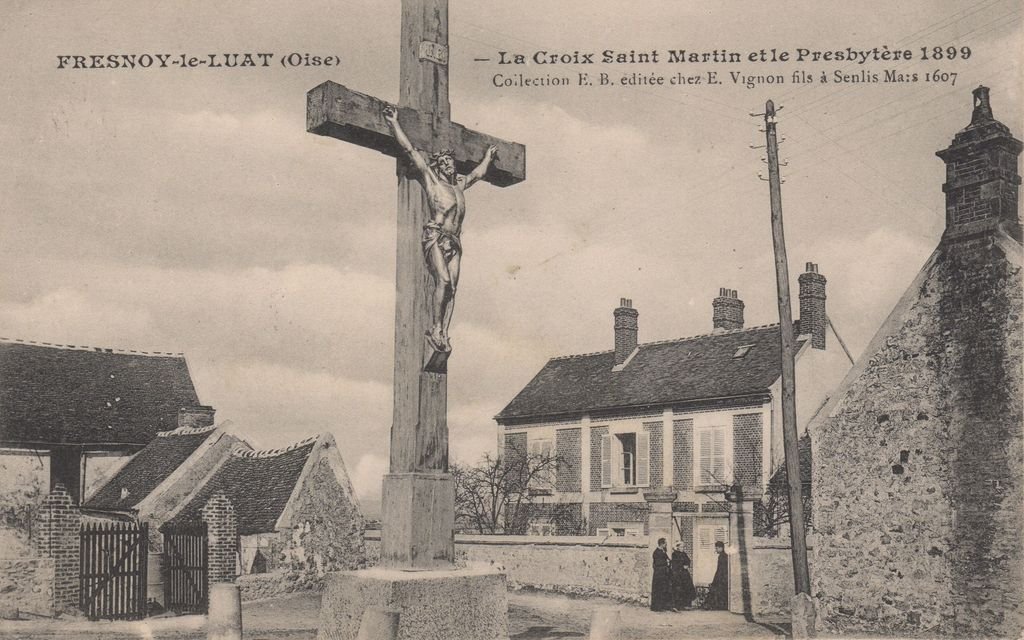 60 - FRESNOY-LE-LUAT - La Croix Saint Martin ... - Collection E.B. - 06-01-22.jpg