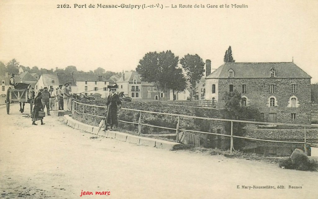 Messac-Guipry - La Route de la Gare et le Moulin.jpg