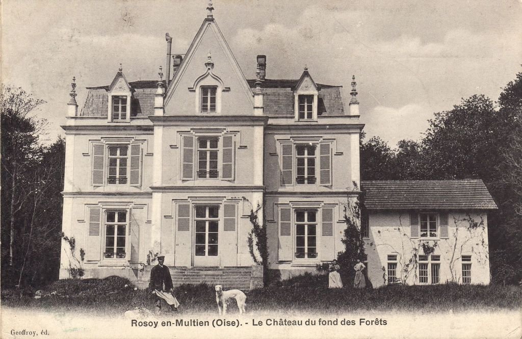 60- ROSOY-EN-MULTIEN - Le Château du fond des Forêts - Goeffroy, Ed.  - 06-10-25.jpg