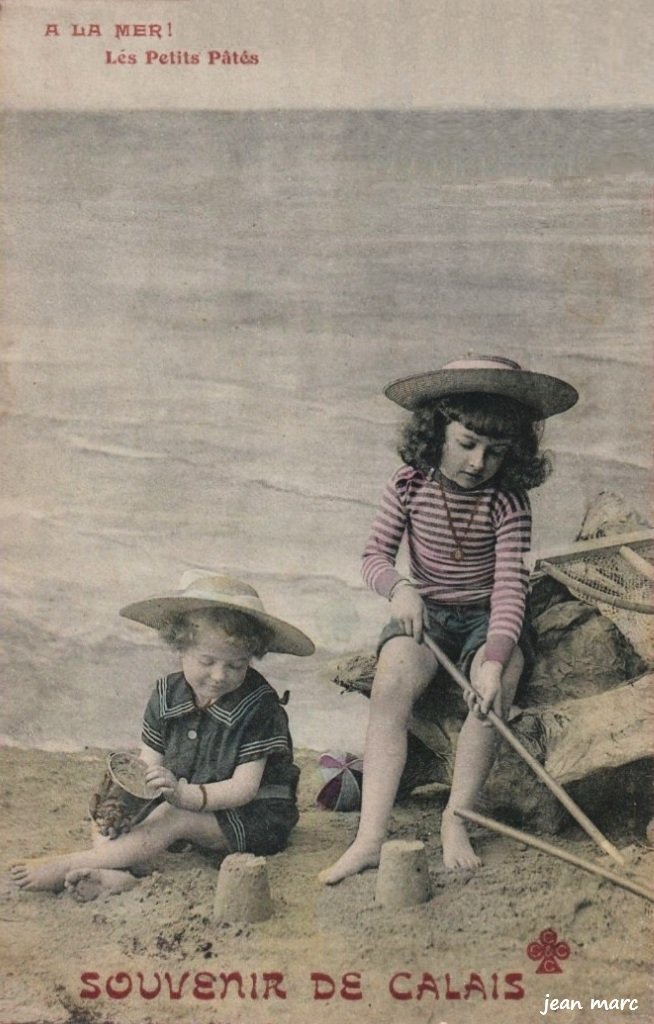 Souvenir de Calais - A la Mer - Les Petits Pâtés.jpg