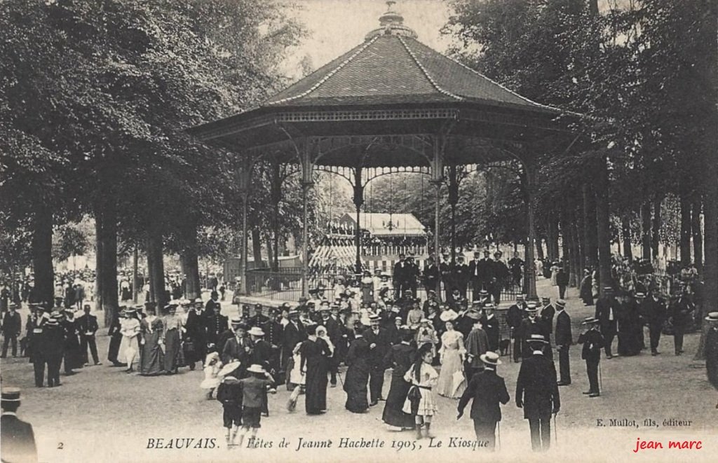 Beauvais - Fêtes de Jeanne Hachette 1905, le Kiosque.jpg
