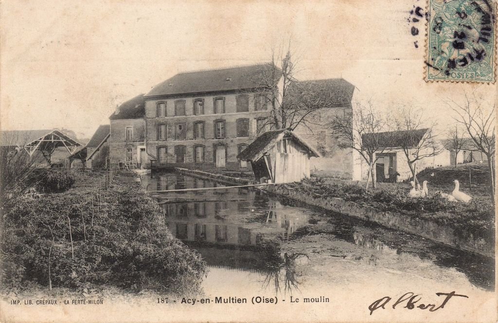 60 - ACY-EN-MULTIEN - 187 - Le moulin  - Imp. Lib. Crépaux - La Ferté-Milon - 14-11-25.jpg