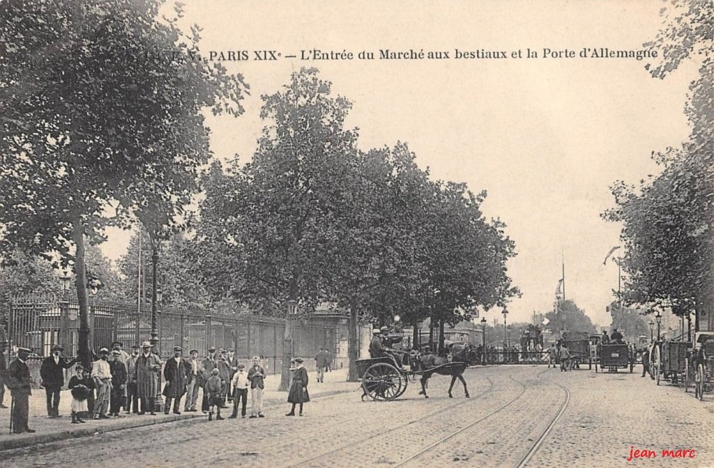 Paris XIXe - L'entrée du marché aux bestiaux et la Porte d'Allemagne.jpg