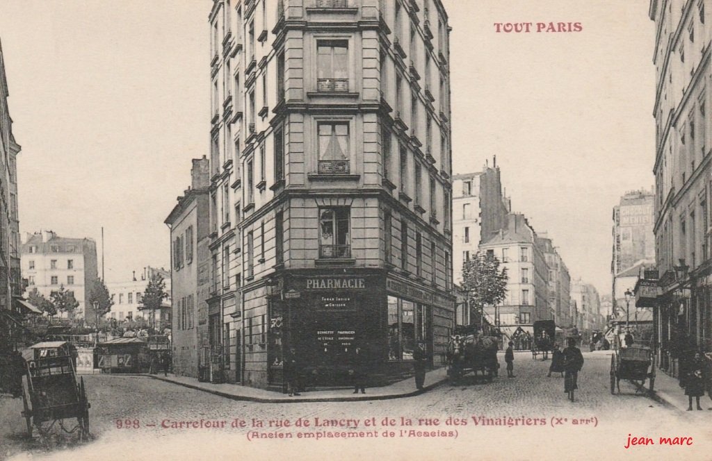 Tout Paris - 998 - Carrefour de la rue de Lancry et de la rue des Vinaigriers (Ancien emplacement de l'Acacias) (Xe arrt.).jpg