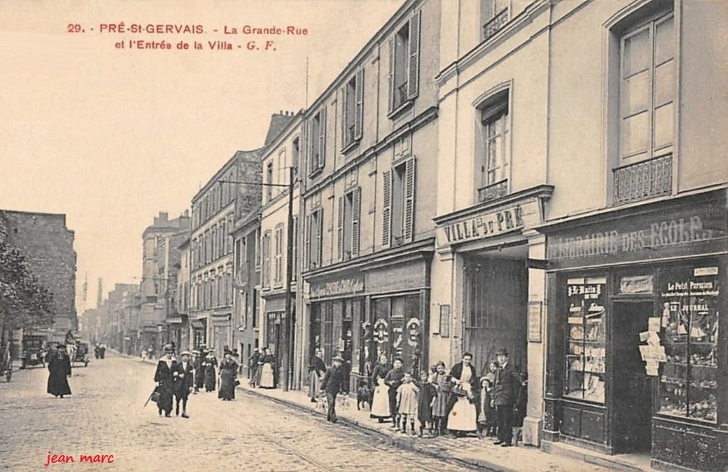 Le Pré-Saint-Gervais - La Grande Rue et l'Entrée de la Villa du Pré.jpg