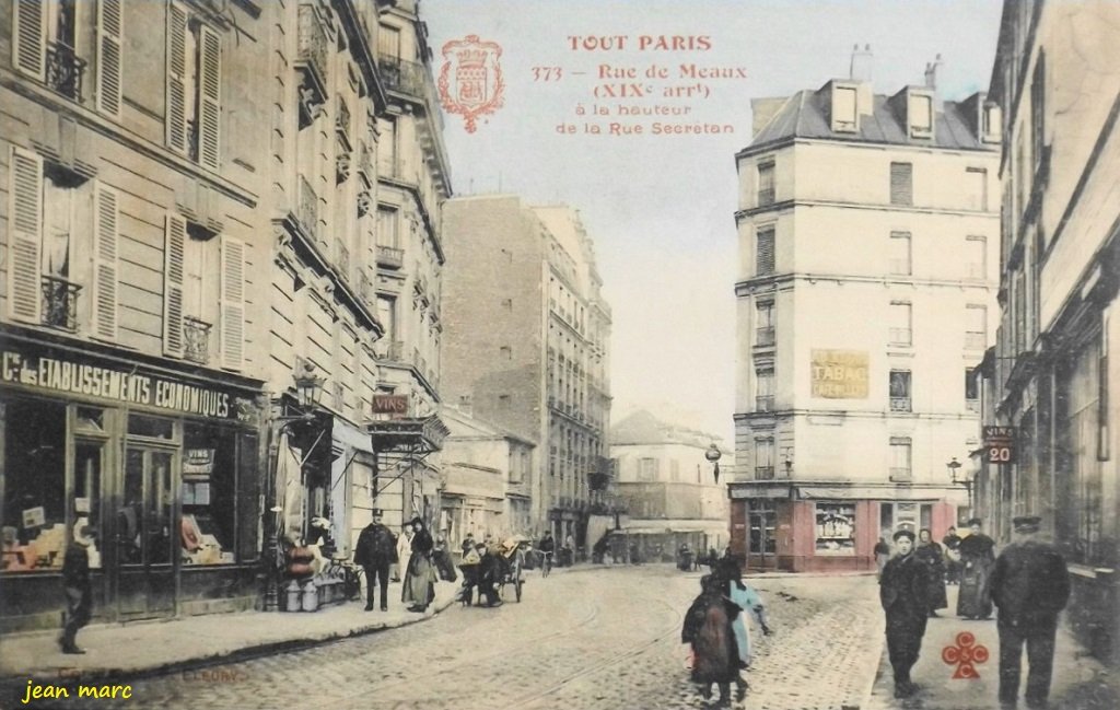 Tout Paris - 373 - Rue de Meaux à la hauteur de la Rue Secrétan (XIXe arrt.).jpg