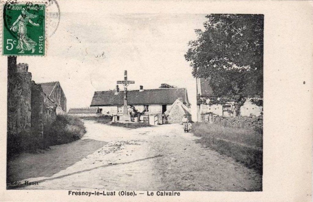 60 - FRESNOY-LE-LUAT - Le Calvaire - Edit. Hauet -  03-10-12.jpg