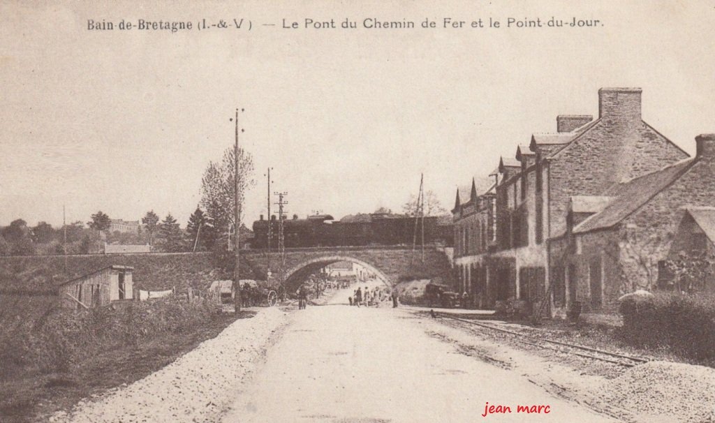 Bain-de-Bretagne - Le Pont du Chemin de Fer et le Point-du-Jour.jpg
