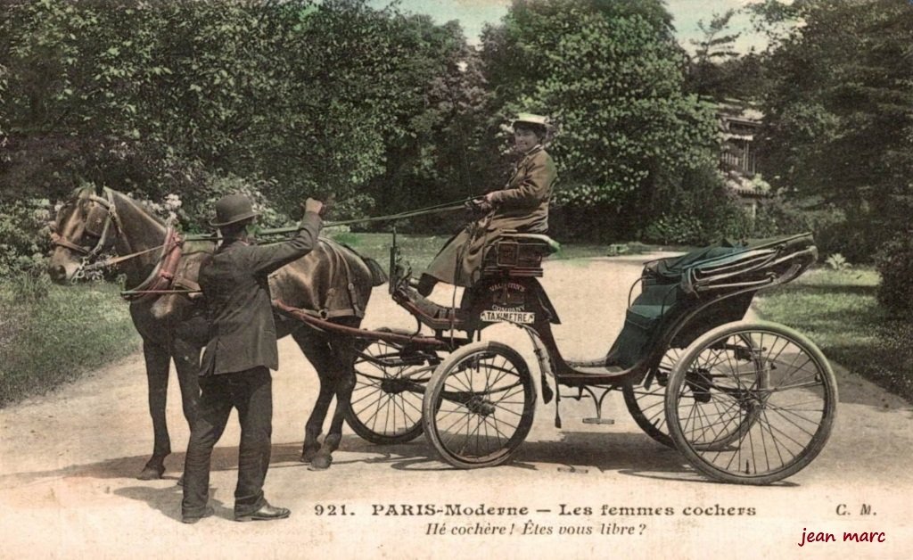 Paris-Moderne - Les Femmes Cocher - Hé cochère Etes-vous libre.jpg
