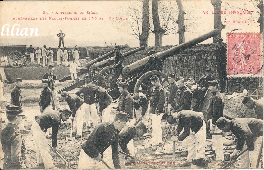 &quot;ARTILLERIE FRANÇAISE&quot; - &quot;18° Régiment&quot; - &quot;21. - Artillerie de Siège - Achèvement des Plates-Formes de 155 et 120 Longs&quot; - &quot;PHOTOTYPIE LABOUCHE FRÈRES TOULOUSE&quot;