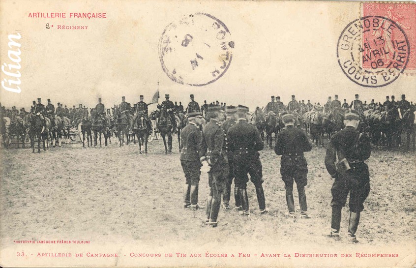 &quot;ARTILLERIE FRANÇAISE&quot; - &quot;  ° Régiment&quot; - &quot;33. - Artillerie de Campagne - Concours e Tir aux Écoles a Feu - Avant la Distribution des Récompenses&quot; - &quot;PHOTOTYPIE LABOUCHE FRÈRES TOULOUSE&quot;