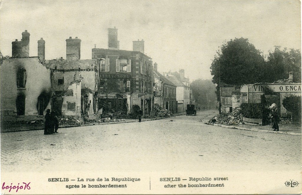 60-Senlis-Rue de la republique bombardée.jpg