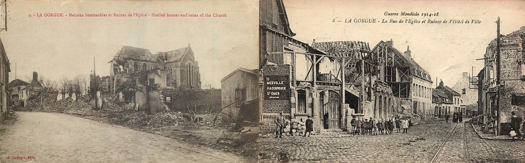 La Gorgue - Maisons bombardées et ruines de l'Eglise - Ruines de l'Hôtel de Ville.jpg