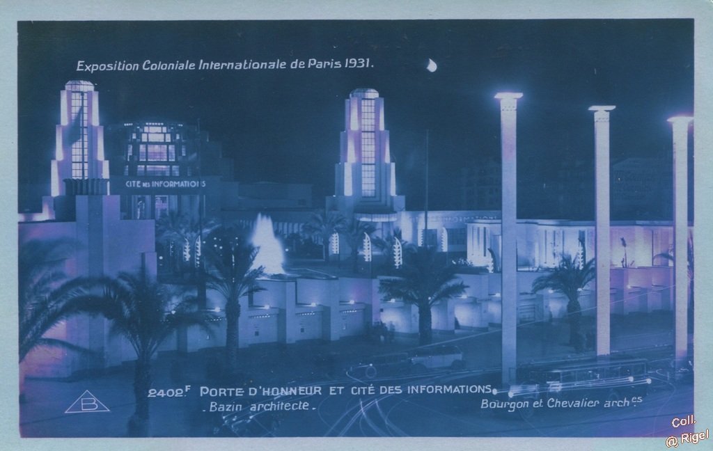 0-La-Nuit-Exposition-Coloniale-Internationale-de-Paris-1931-Porte-d_Honneur-et-Cite-des-Informations-Bazin-Bourgon-Chevalier-architectes-2402f-Braun-et-Cie-Editeurs-Concessionnaires-SPA.jpg