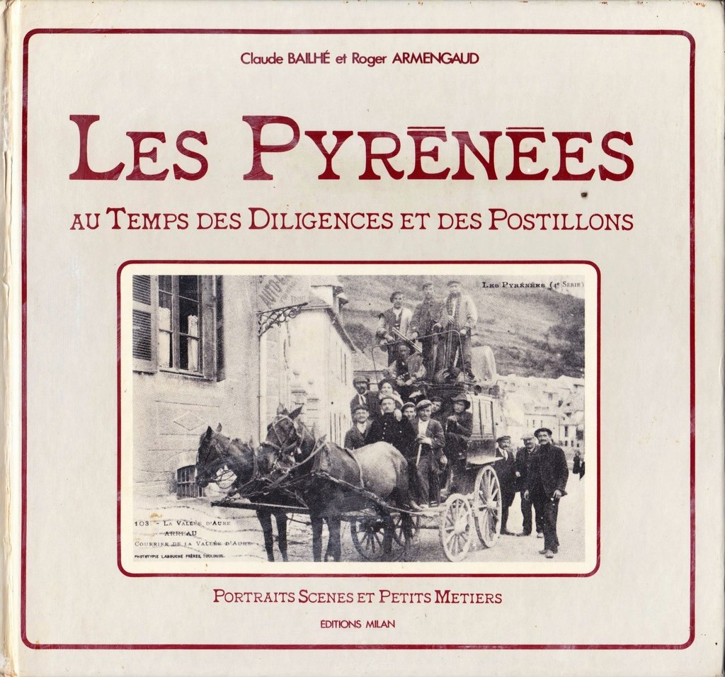 Les Pyrénées au Temps des Dilligences et des Postillons-recto.jpg