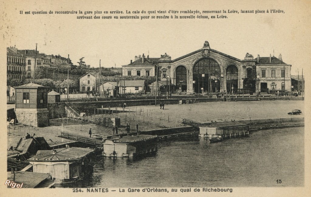 44-Nantes - La Gare d'Orléans au Quai de Richebourg - 254 F Chapeau.jpg