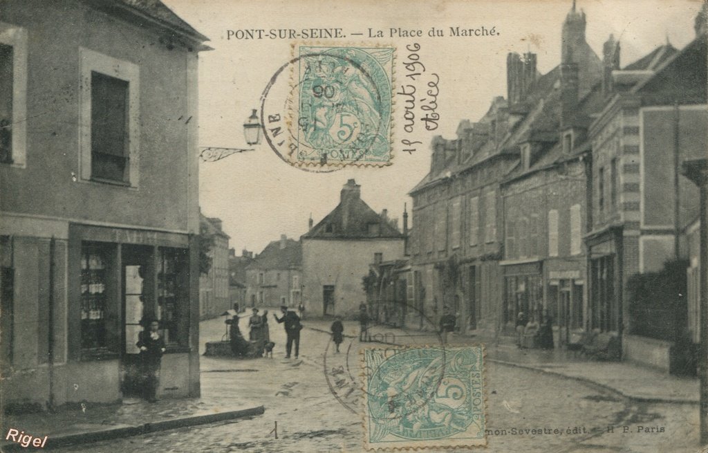 10-Pont-sur-Seine - La Place du Marché - mon-Sevestre édit - HP Paris.jpg