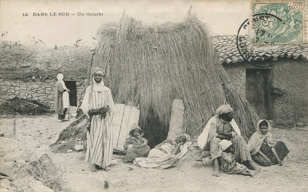 99-Algérie - Dans le Sud - Un Gourbi - 12 Collection Idéale.jpg