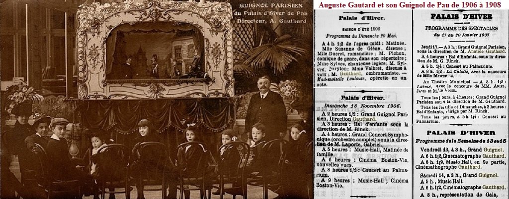 06 Auguste Gautard et son Grand Guignol Parisien au Jardin d'Hiver de Pau de 1906 à 1908.jpg