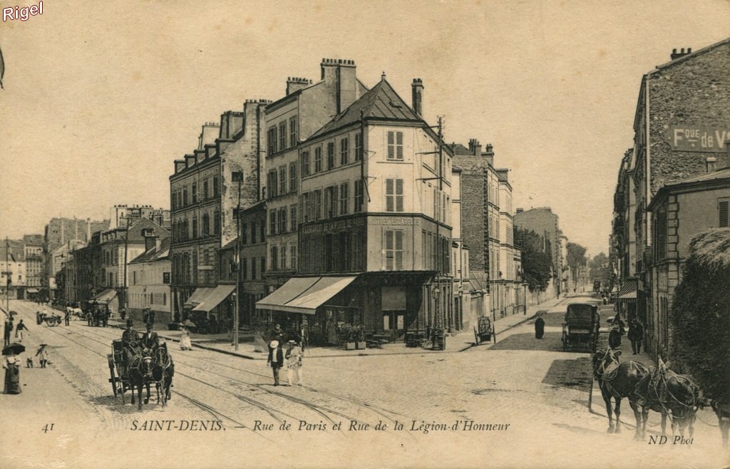 93-St-Denis - Rue de Paris et Légion d'Honneur 41 ND Phot.jpg