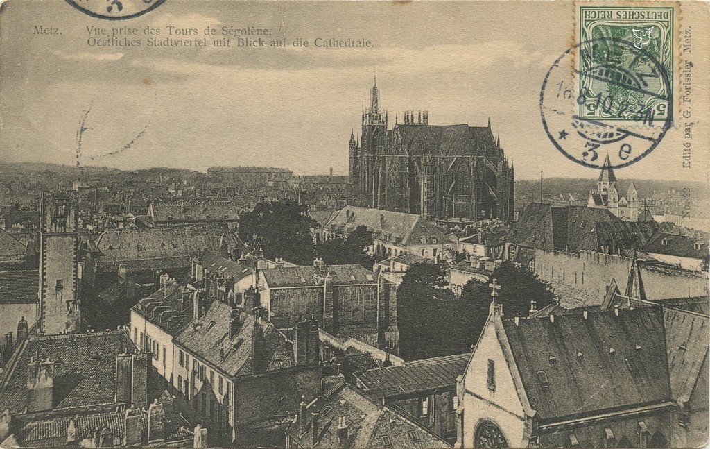 Z - METZ - Cathedralre - vue prise des Tours Segolene - G. Forrissier 1759.jpg