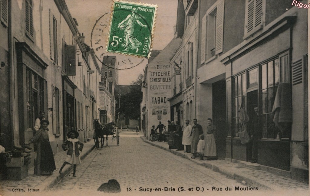 94-Sucy-en-Brie - Rue du Moutiers - 18 Ochard éditeur.jpg