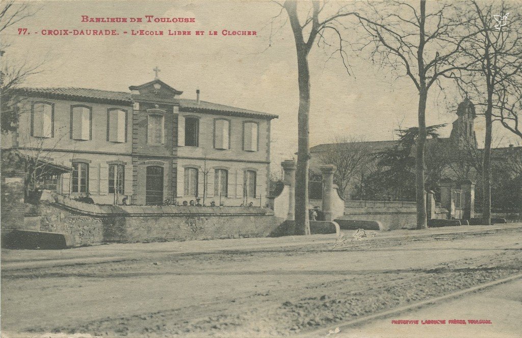 Z - 77 - Croix Daurade - ecole libre et clocher.jpg