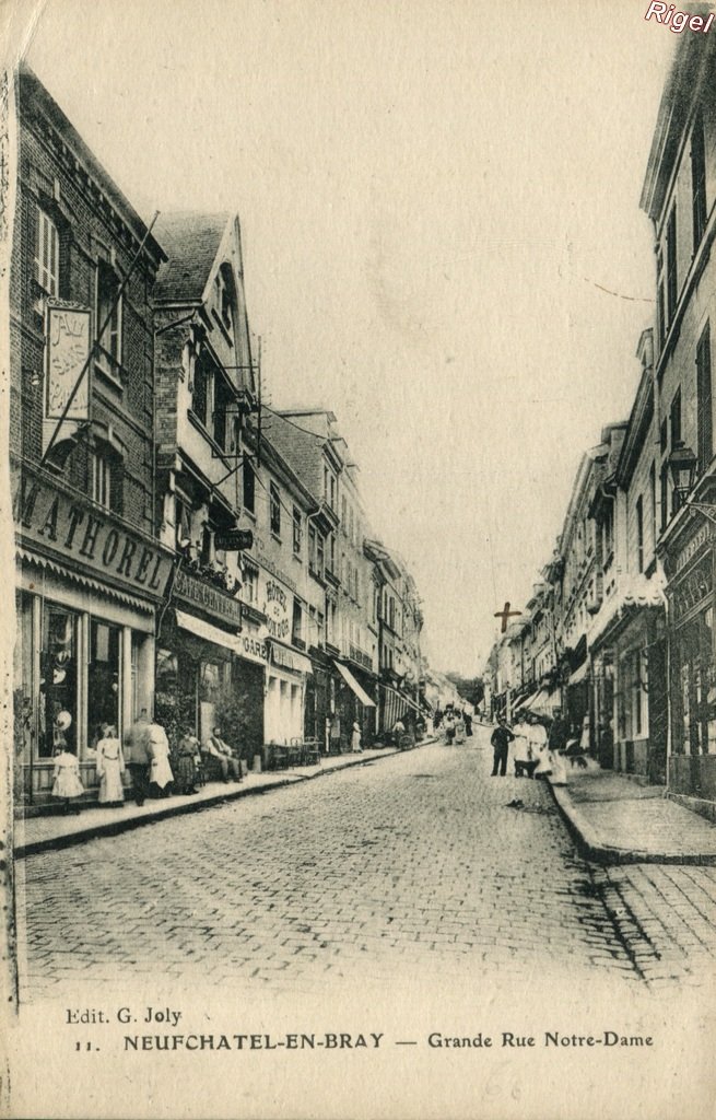 76-Neufchatel - Grande Rue Notre-Dame - Edit Joly.jpg