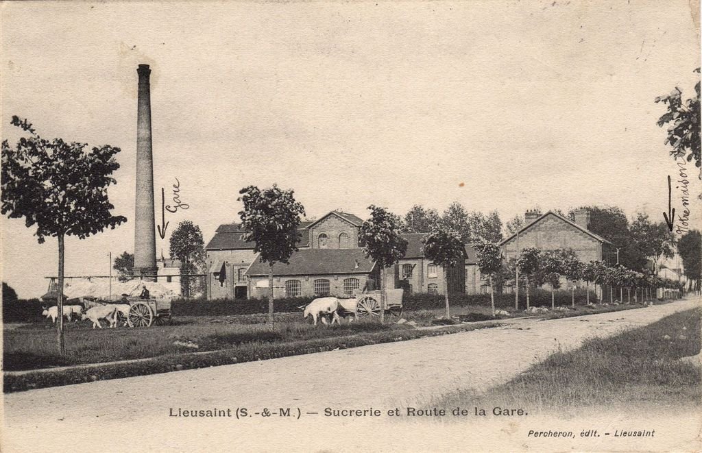 77 - LIEUSAINT - Sucrerie et Route de la Gare - Percheron,édit. - 13-01-23.jpg