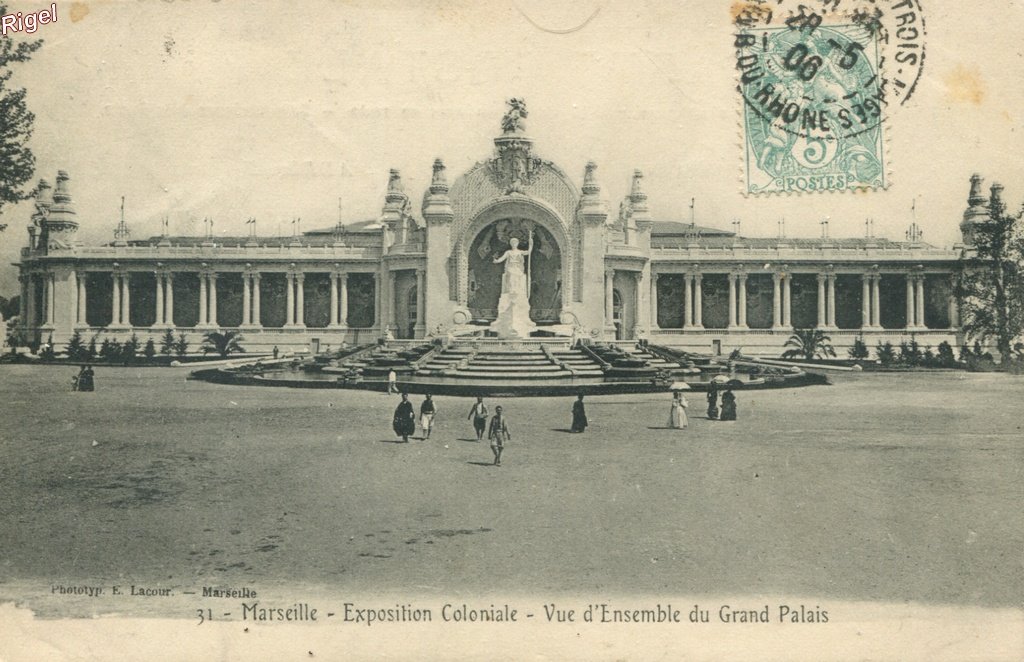 13-Marseille - Expo coloniale 1906 - 31 E Lacour.jpg