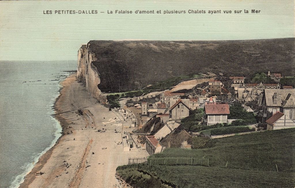 76 - LES PETITES DALLES - La Falaise d'amont et plusieurs Chalets ayant vue sur la Mer.- Coll. Antoine Proffit - ENP - 08-06-23.jpg