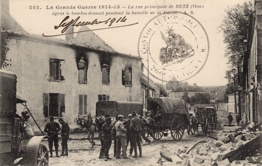 60 - BETZ - Guerre de 1914-1915 - La rue principale de BETZ - A.R.- 16-05-23.jpg