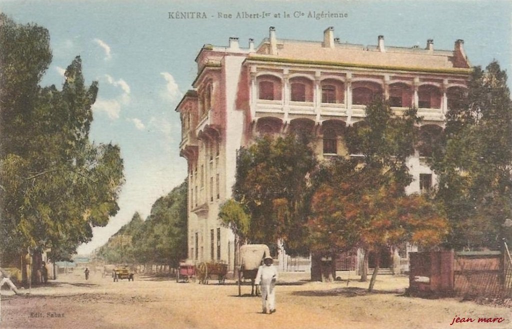 Kénitra - Rue Albert 1er et la Cie Algérienne.jpg