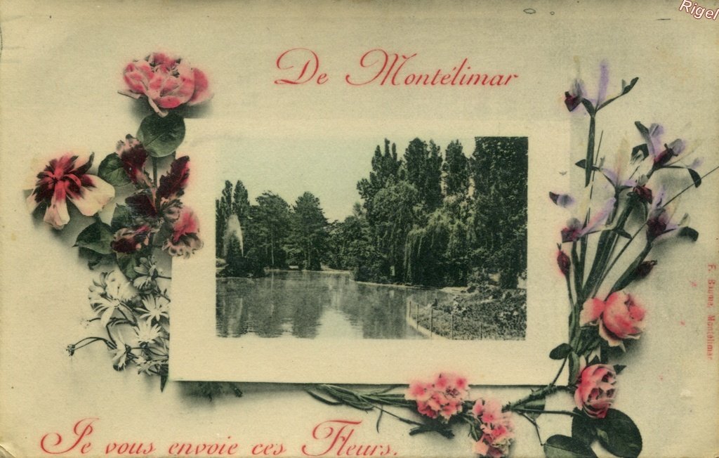 26-Montélimar - Je vous envoie ces Fleurs - F Baume.jpg