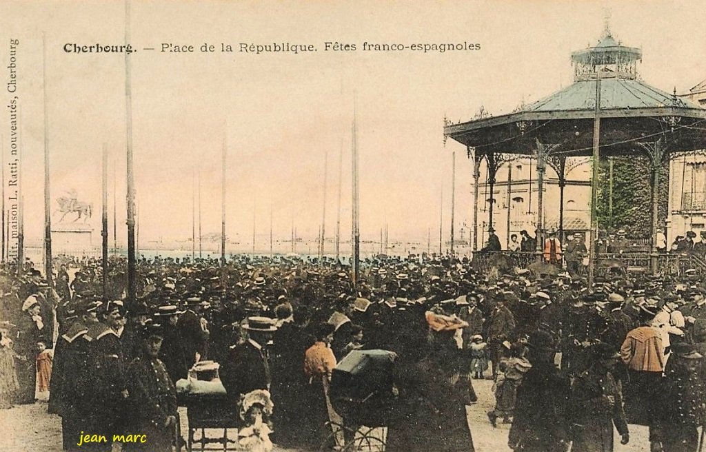 Cherbourg - Place de la République. Fêtes franco-espagnoles (version colorisée).jpg