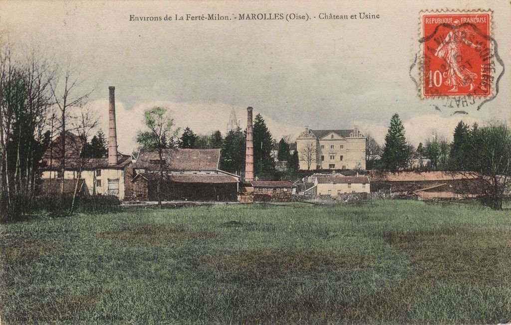 60 - MAROLLES - Environs de la Ferté-Milon - Château et Usine - Imp. Béfort-Dupuis - 05-03-24.jpg