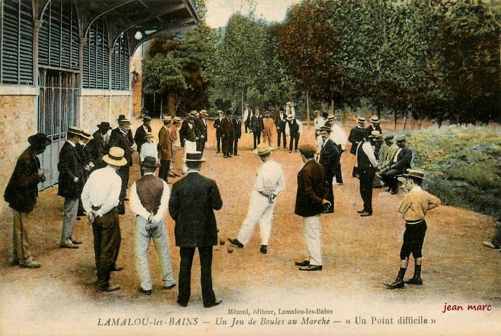 Lamalou-les-Bains - Un Jeu de Boules au Marché - Un Point difficile.jpg