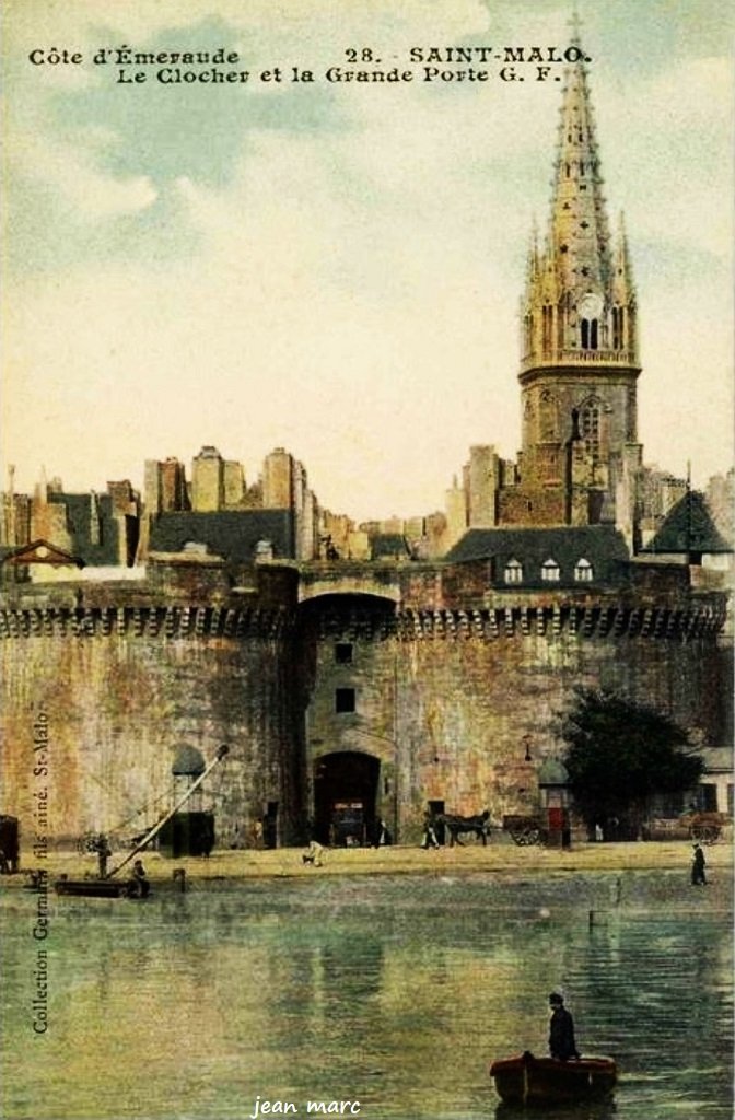 Saint-Malo - La Grande Porte et le Clocher.jpg