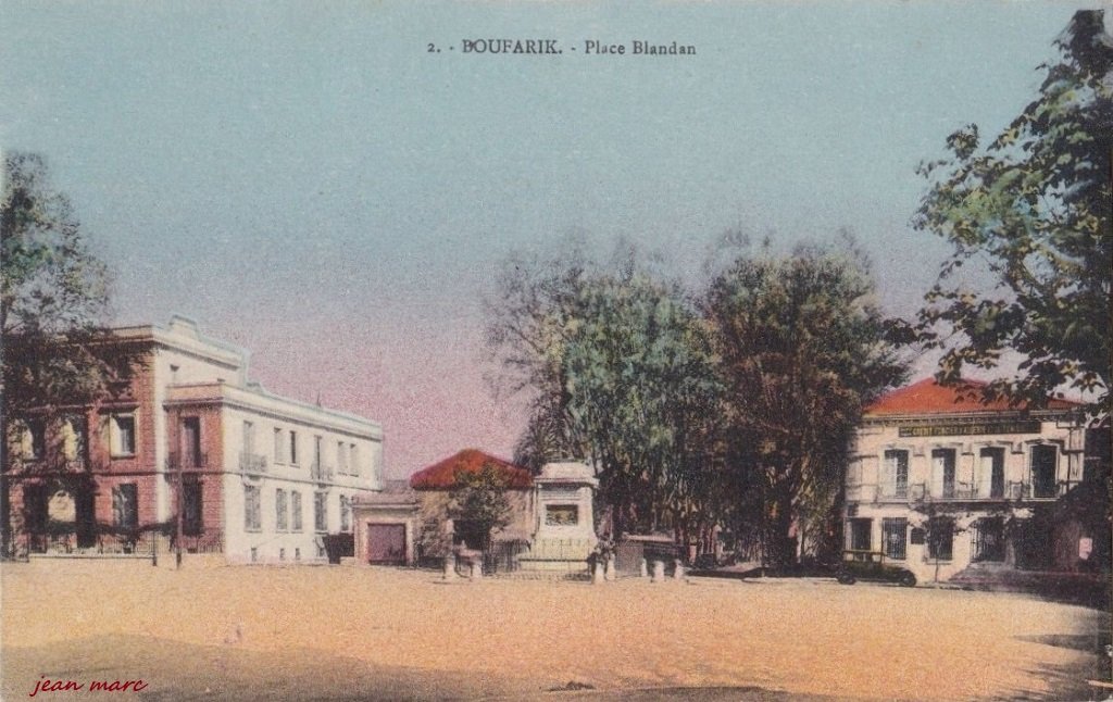 Boufarik - Place Blandan (Édition veuve Bouvier, Boufarik).jpg