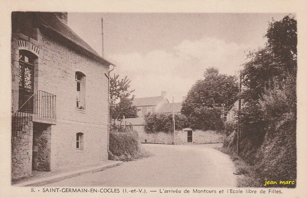 Saint-Germain-en-Coglès - L'Arrivée de Montours et l'École libre des Filles.jpg