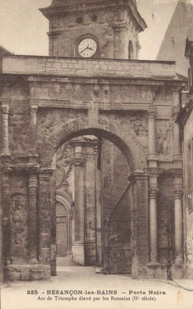 225 - Besançon les Bains - Porte Noire - Arc de triomphe élevé par les romains.jpg