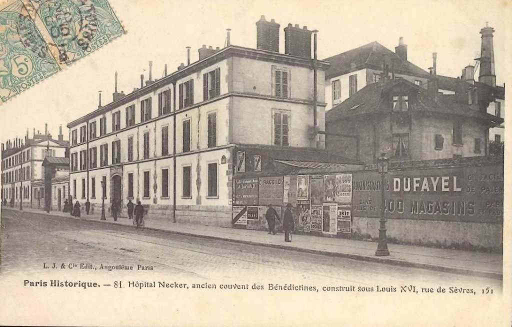 Paris Historique - 81. Hôpital Necker, ancien couvent des Bénédictines....jpg